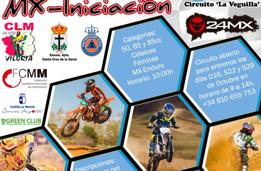 El Club Motor Viloria organiza la 5ª prueba del Campeonato Castilla-La Mancha de Motocross en las categorías: MXIniciación, MX65cc, MX85cc y 2ª de MXClásicas.